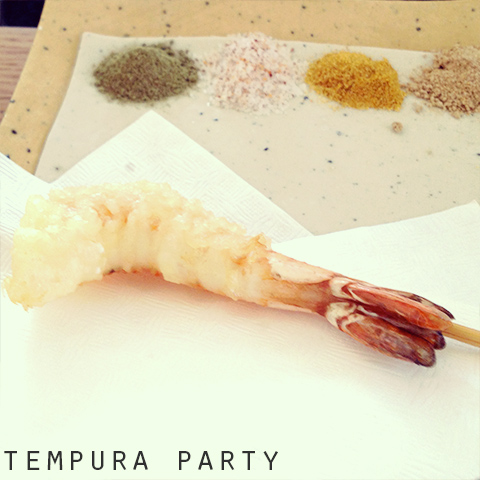 天ぷらパーティー